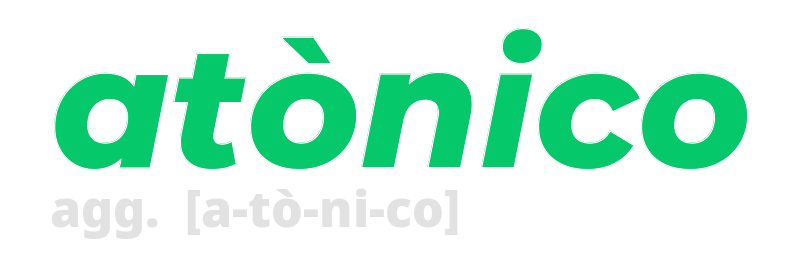 atonico