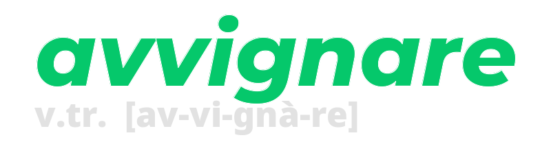 avvignare