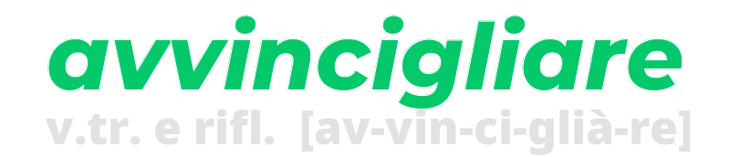 avvincigliare