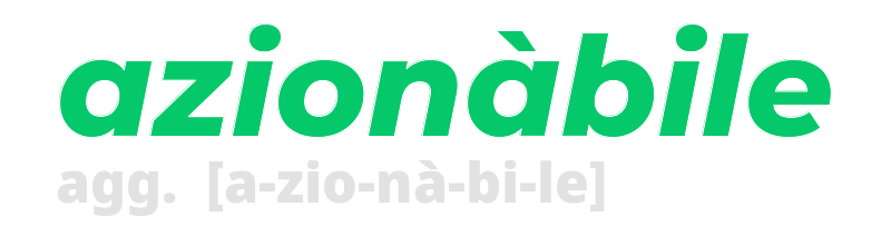 azionabile