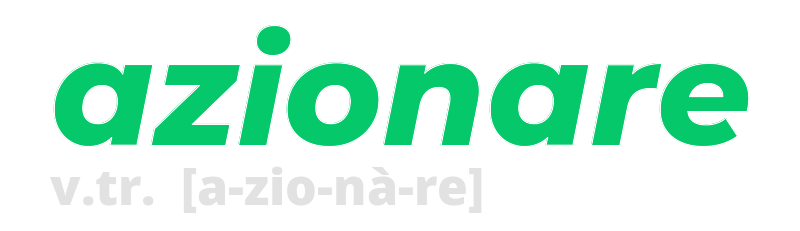 azionare