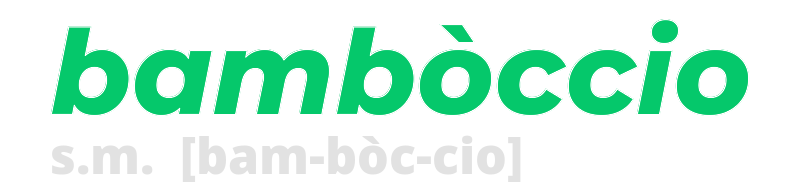 bamboccio