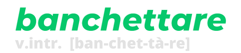 banchettare