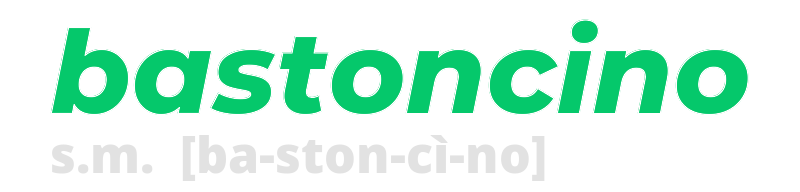 bastoncino