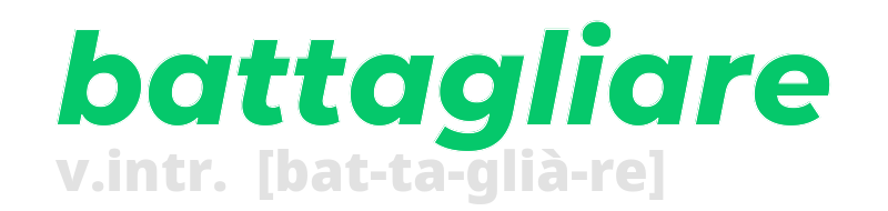 battagliare