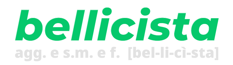 bellicista