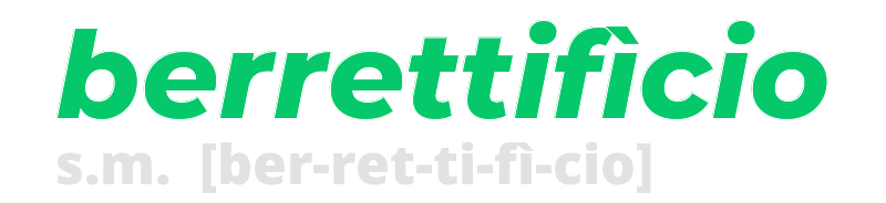 berrettificio