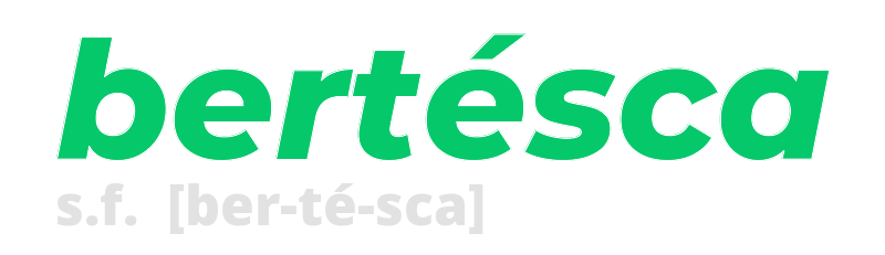 bertesca