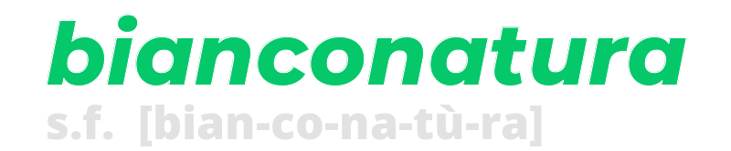 bianconatura