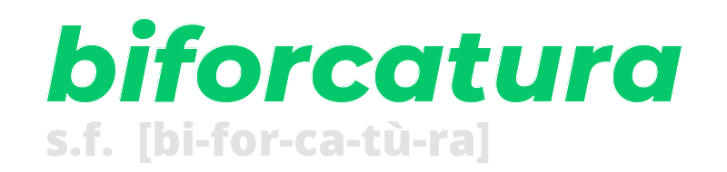 biforcatura