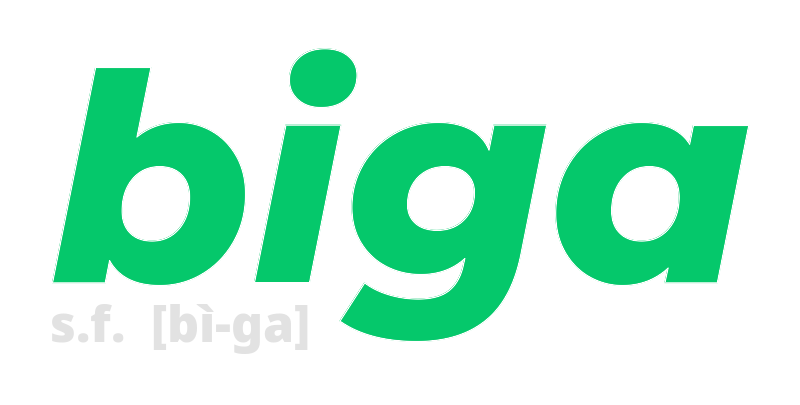 biga