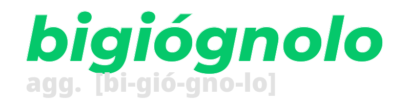 bigiognolo