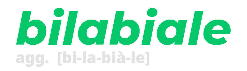 bilabiale