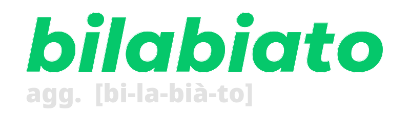 bilabiato