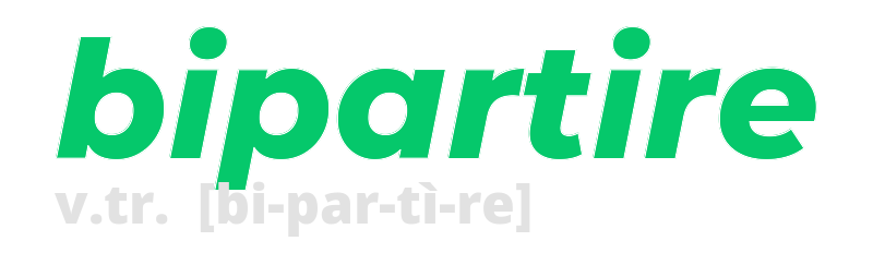 bipartire