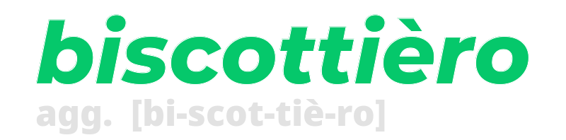 biscottiero