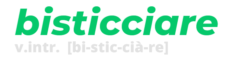 bisticciare