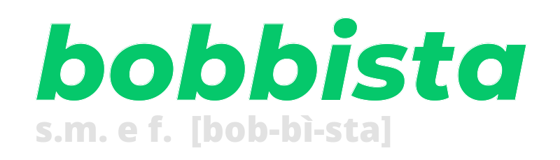 bobbista