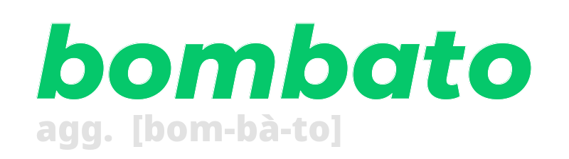 bombato