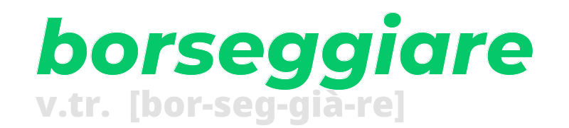 borseggiare