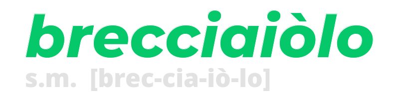 brecciaiolo