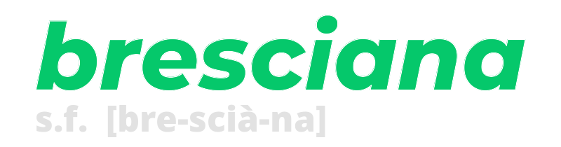 bresciana