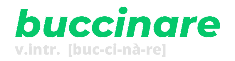 buccinare