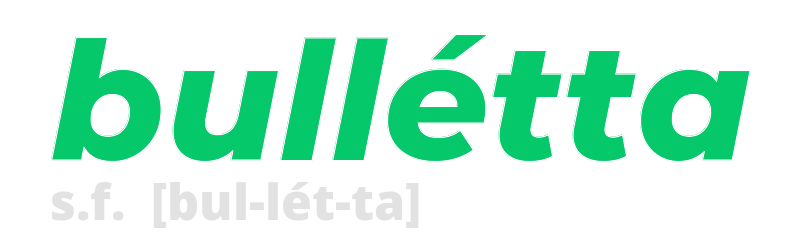 bulletta