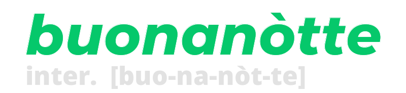 buonanotte