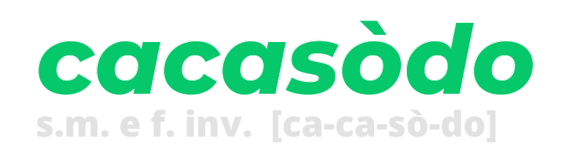 cacasodo