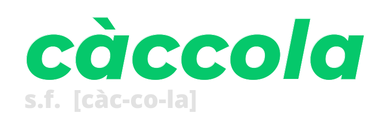 caccola