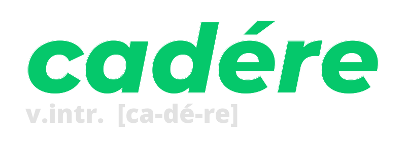 cadere