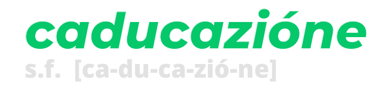 caducazione