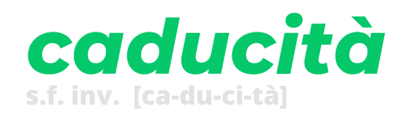 caducita