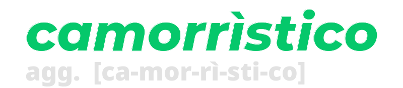 camorristico