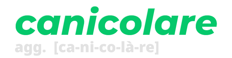 canicolare