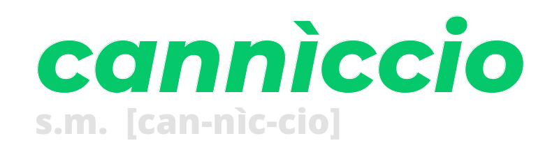canniccio