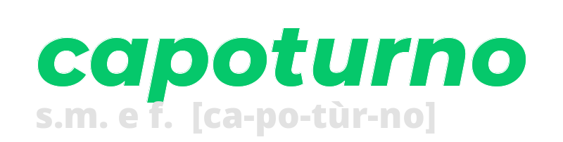 capoturno