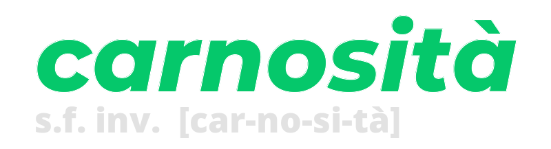 carnosita