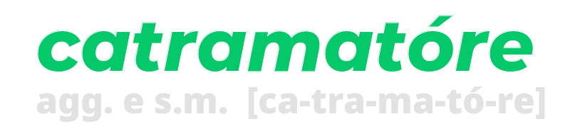 catramatore