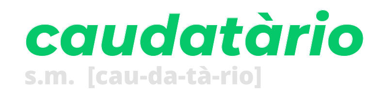 caudatario