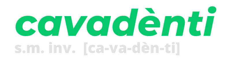 cavadenti