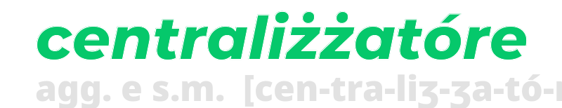 centralizzatore