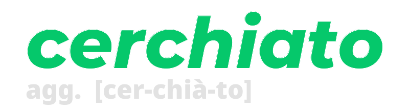 cerchiato