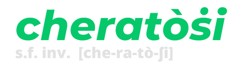 cheratosi