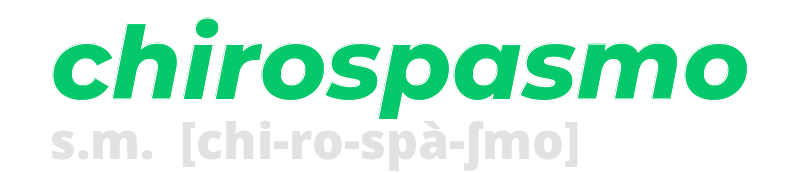 chirospasmo