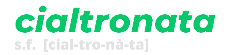 cialtronata