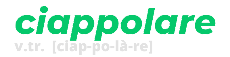 ciappolare