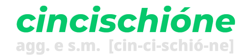 cincischione