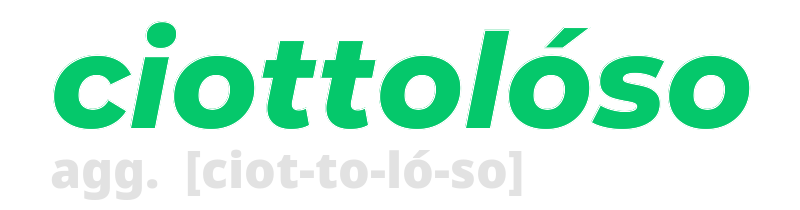 ciottoloso